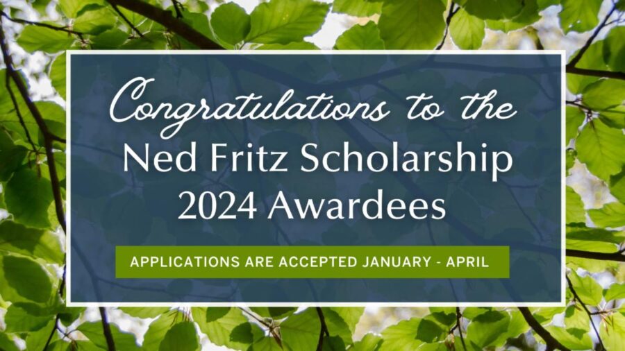 2024 awardees of the Ned Fritz Scholarship